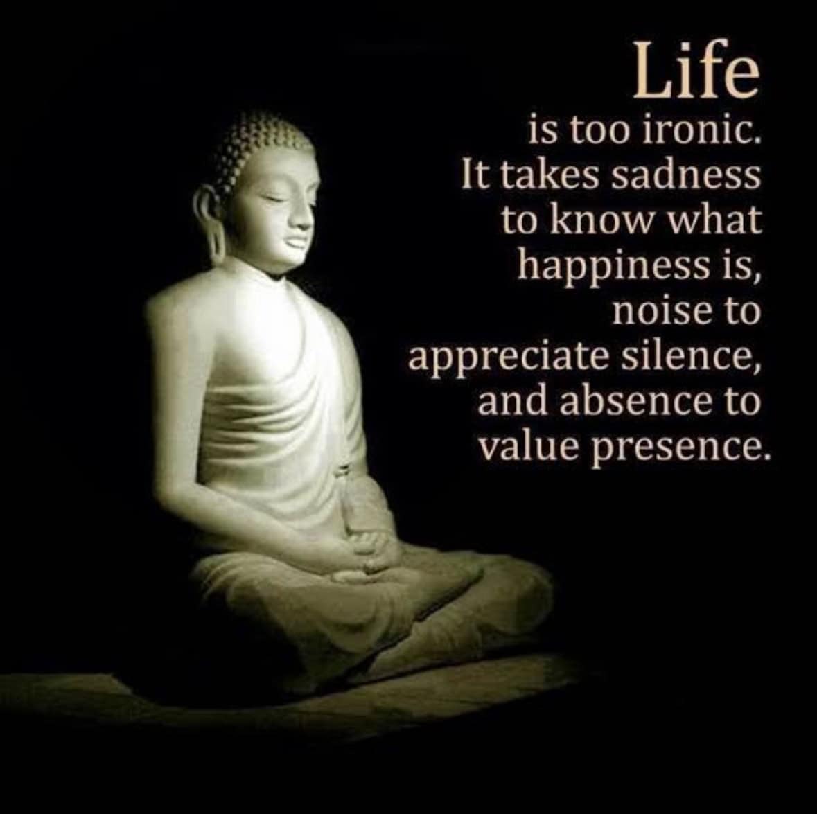 Serene Buddha statue with a quote on life's irony and happiness.